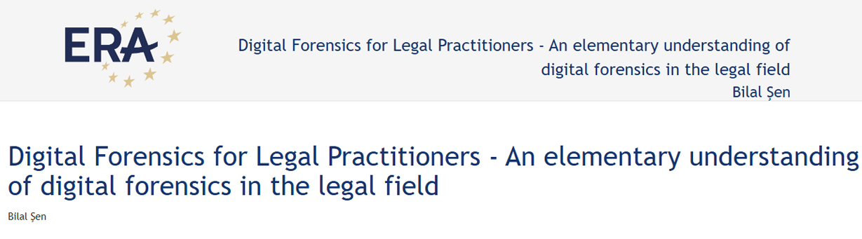 Digital Forensics for Legal Practitioners by Bilal Sen